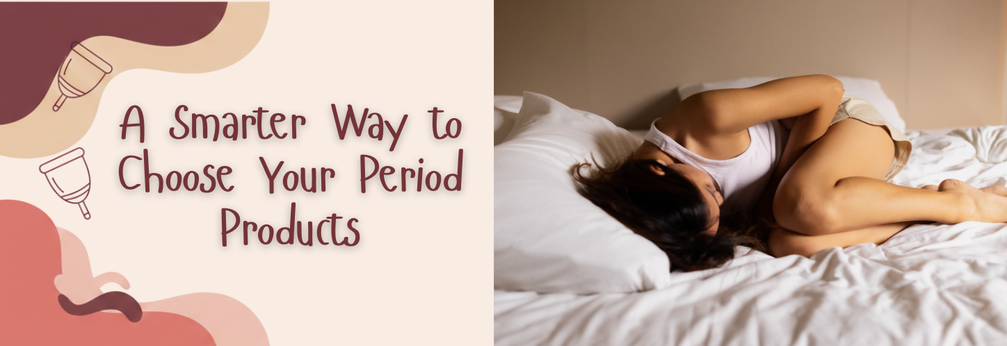Period Wear: A Practical Guide to Reusable Period Panties, Pads & Other Options